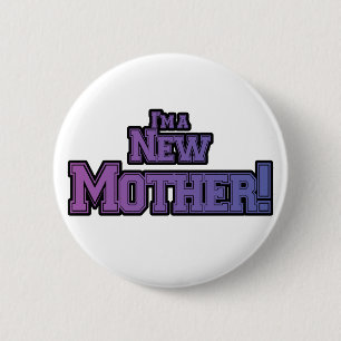 Purple I's a New Mother Tシャツとギフト 缶バッジ