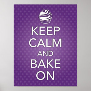 Purple Keep Calm and Bake On Poster ポスター