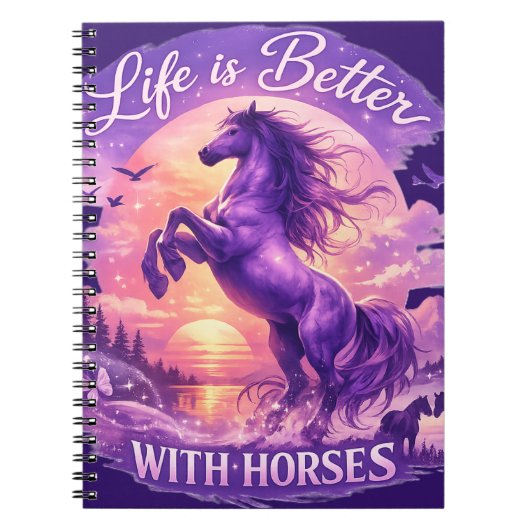 Purple Sunset Horse Art Life Is Better With Horses ノートブック (正面)