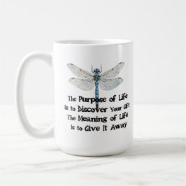Purpose of life quote talent mission dragonfly bug コーヒーマグカップ
