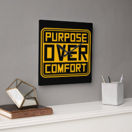 Purpose Over Comfort Motivation Mindset Growth スクエア壁時計