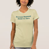 Purpose Renewed, Reset to Zero T-Shirt Tシャツ (正面)