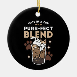 Purr-fectブレンド：キャット&コーヒー用のコーヒーデザイン セラミックオーナメント