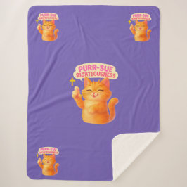 Purr-sue Righteousness - Christian シェルパブランケット