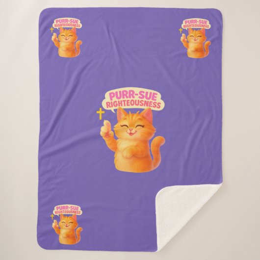 Purr-sue Righteousness - Christian シェルパブランケット (正面)