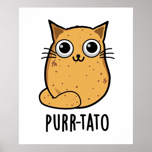 Purr-tato Funny Cat Potato Pun  ポスター (正面)
