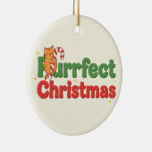 Purrfect Christmas Cat Typography Funny Holiday  セラミックオーナメント (右)
