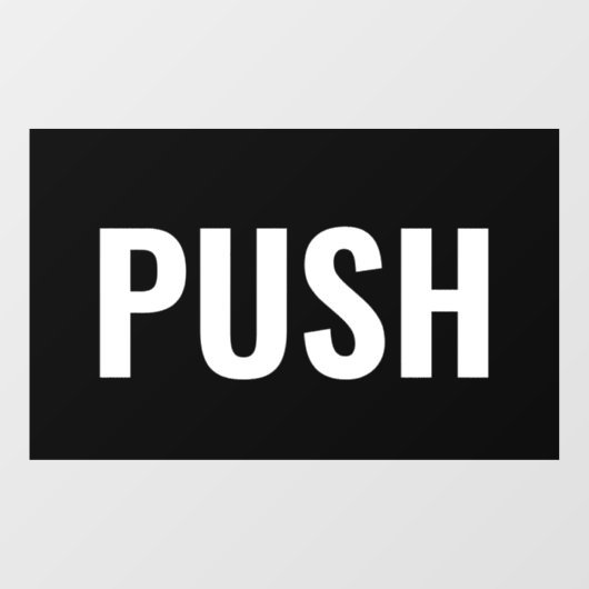 "PUSH"ドアのサイン、白黒、DIYメッセージ ウィンドウサイン (シート)