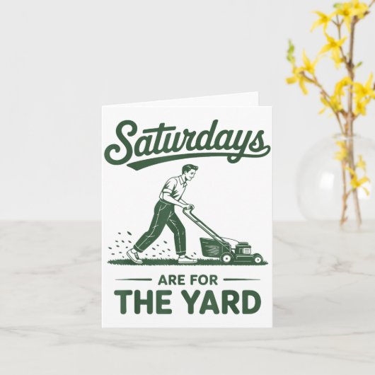 Push Lawn Mower Dad Saturdays Are For The Yard Mow カード (黄色い花)