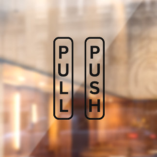 PUSH PULLステッカー、ウィンドウデカール ウィンドウサイン