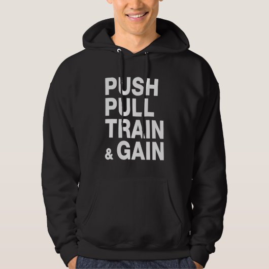 PUSH PULL TRAIN & GAIN Lifting Workout パーカ (正面)
