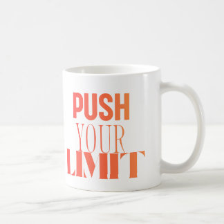 Push Your Limit – Motivational Mug コーヒーマグカップ