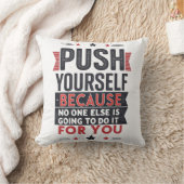 Push Yourself Motivational Quote  クッション (ブランケット)