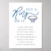 Put a Ring On It Bridal Shower Game Sign ポスター (正面)