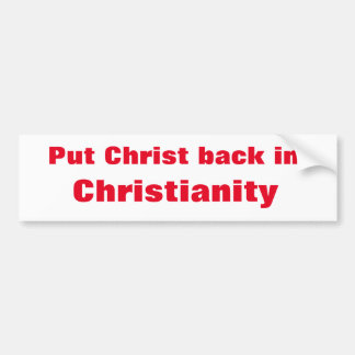 Put Christ Back  bumper s バンパーステッカー