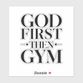 Put God first and everything else falls into place シール