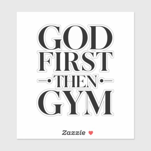 Put God first and everything else falls into place シール (シート)