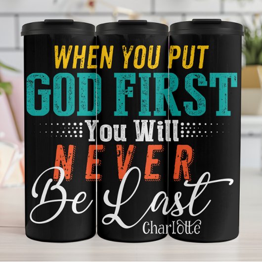 Put God First Never Last タンブラー