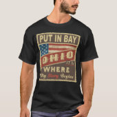 PUT IN BAY, OH私の物語が始まる場所だ Tシャツ (正面)