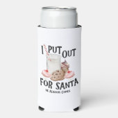  Put Out For Santa He Always Comes Funny Christmas スリム缶クーラー (Seltzer正面)