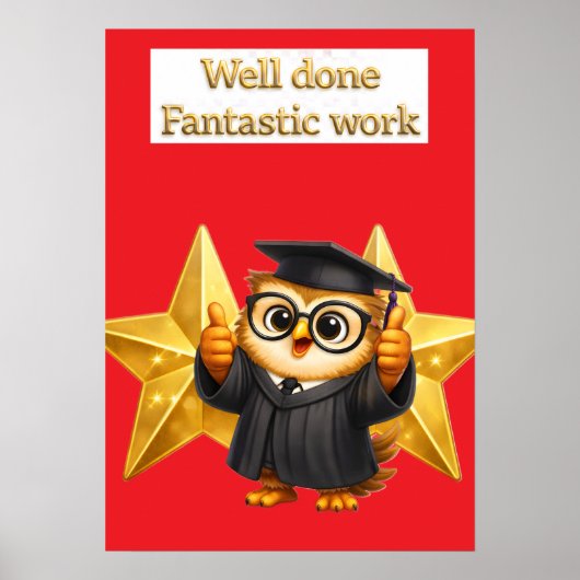 Put the owl, well done fantastic work two gold sta ポスター (正面)