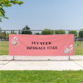 PUT YOUR MESSAGE HERE... BANNER 横断幕 (インサイチュ)