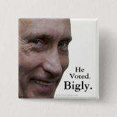PutinはBigly.を投票しました 缶バッジ (正面)