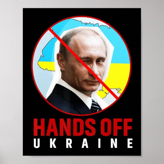 Putin Hands Off Ukraine  ポスター (正面)