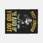 Putt Around And Find Out Funny Golf Quote  フリースブランケット (正面(横))