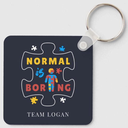 Puzzle Piece Normal is Boring Autism Awareness キーホルダー (裏面)