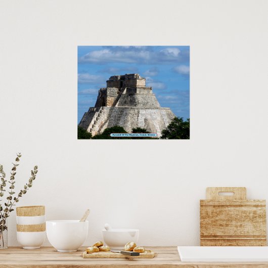 Pyramid Of The Magician, Uxmal, Mexico ポスター (キッチン)