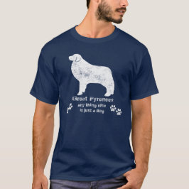Pyrenees -素晴らしそれ以外は犬にすぎない tシャツ