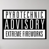 Pyrotechnic Advisory – Extreme Fireworks ポスター (正面)