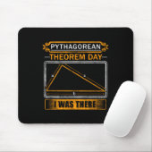 Pythagorean Theorem Day I Was There - Math Teacher マウスパッド (マウス)