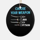Python Choose Your Weapon おもしろい Computer Science P セラミックオーナメント (左)