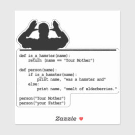 Python Code – あなたの母親はハムスターだった シール