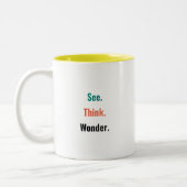 PZ "See. Think. Wonder." マグカップ (左)