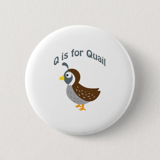 Qはウズラ 缶バッジ (正面)