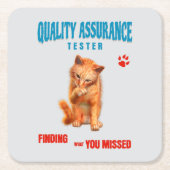 QA Tester Cat Humor スクエアペーパーコースター (正面)