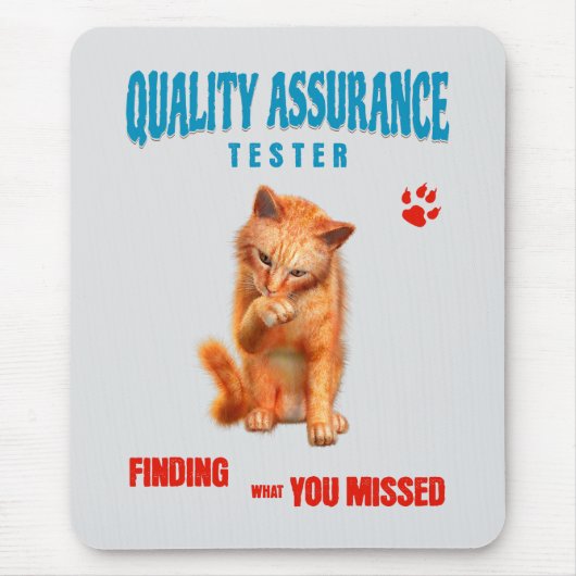 QA Tester Cat Humor マウスパッド (正面)