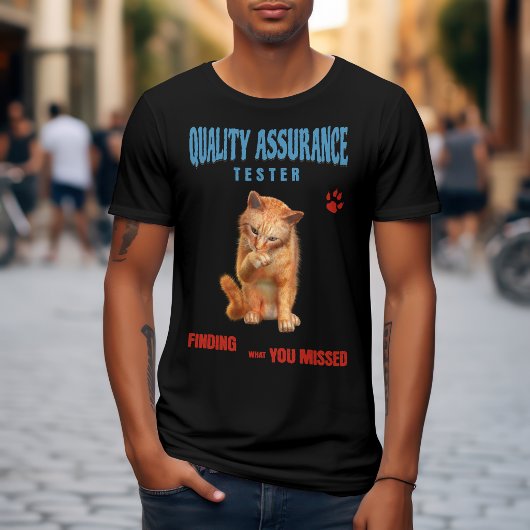 QA Tester Cat Humor Tシャツ