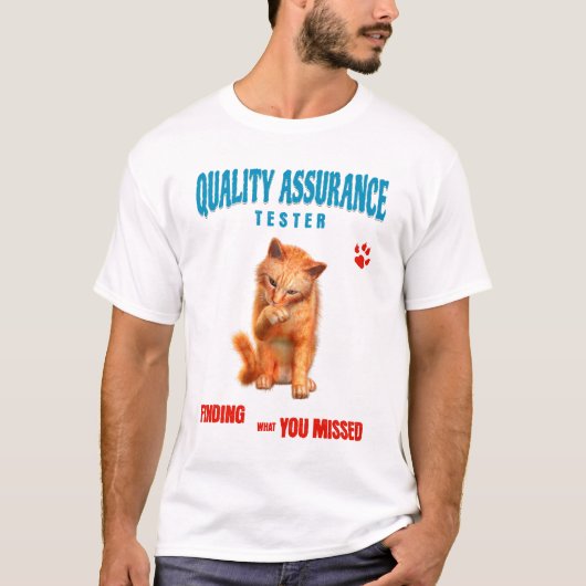 QA Tester Cat Humor Tシャツ (正面)