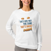 QI They Are Not The Same Shirt Tシャツ (正面)