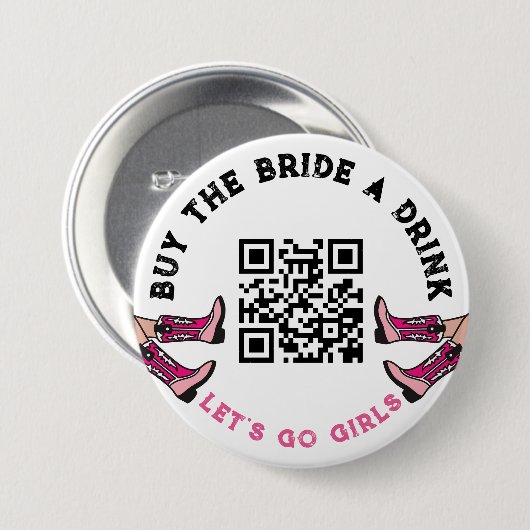 QRコードカウガール新婦に飲み物を買ってあげて ブライズゲット 缶バッジ (正面&裏面)