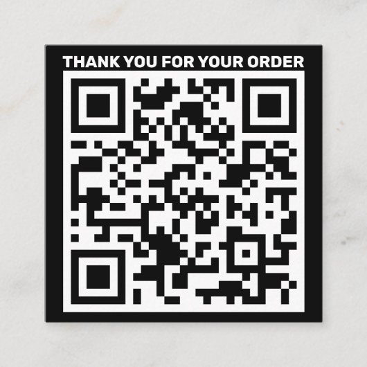 QRコーモダンドの感謝していオーダー白黒 スクエア名刺 (正面)