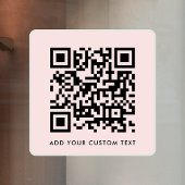 QR Code | Scan Me Custom Text Blush Pink Feminine  ウィンドウサイン