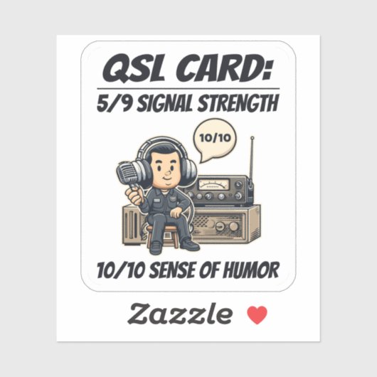 QSLカード： 5/9 Signal Strength Ham Radio Operator シール (シート)