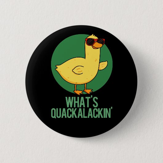 Quackalackin おもしろい Duck Pun Dark BGとは 缶バッジ (正面)