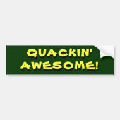 Quackinバンパー素晴らしステッカー バンパーステッカー (正面)