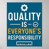 Quality Is Everyone’s Responsibility Quality Quote ポスター (正面)